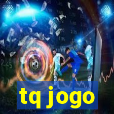 tq jogo